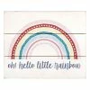 Stratton Home Decor Hello Little Rainbow Wall Art